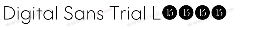 Digital Sans Trial L字体转换